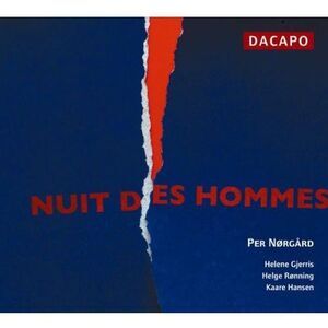 Norgard / Gjerris / Ronning / Rorbech / Hansen - Nuit Des Hommes  CD